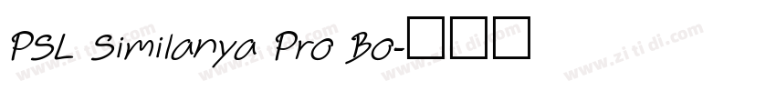 PSL Similanya Pro Bo字体转换